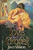 To Love and to Conquer by Joyce Verrette (1984-09-03)