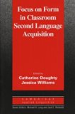 Focus on Form in Classroom Second Language Acquisition (Cambridge Applied Linguistics) (1998-02-28)