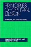 Principles of Optimal Design: Modeling and Computation by Panos Y. Papalambros (1988-06-24)