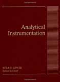 Analytical Instrumentation by Bela G. Liptak (1994-03-15)