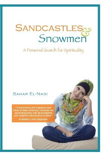 Sandcastles and Snowmen by Sahar El-Nadi (2013-06-01)