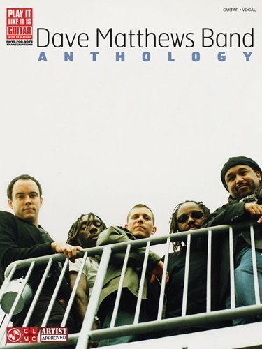 Dave Matthews Band - Anthology (Guitar) by Dave Matthews Band (2007-11-26)