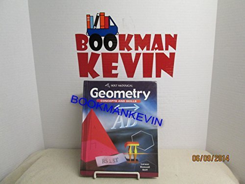 Geometry: Concepts and Skills by Ron Larson (2010-05-13)