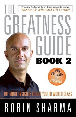 Greatness Guide 2 by Robin Sharma (2009-01-20)