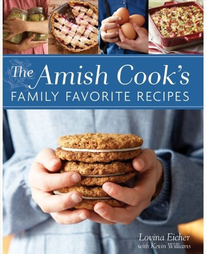 Book Cover The Amish Cook's Family Favorite Recipes by Lovina Eicher (2013-01-01)