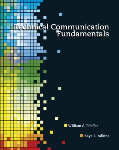 Technical Communication Fundamentals by William S. Pfeiffer (2011-03-07)