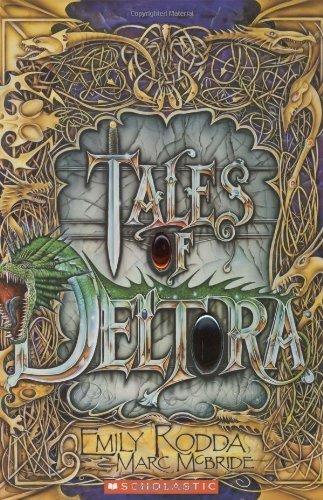 Tales Of Deltora by Emily Rodda (2006-10-01)