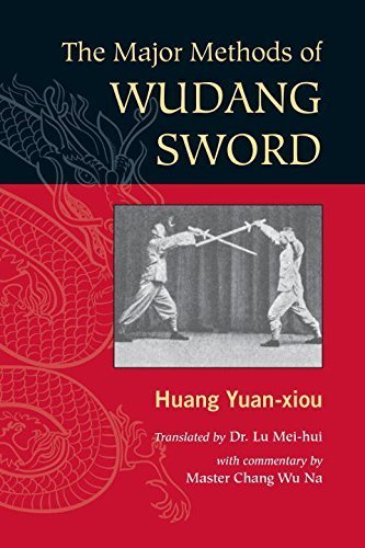 The Major Methods of Wudang Sword by Huang Yuan Xiou (2010-04-13)