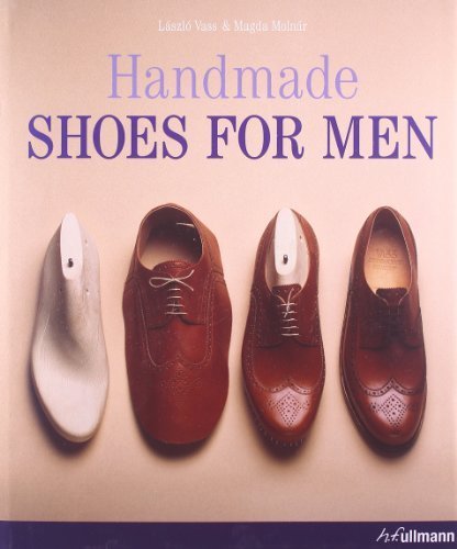 Handmade Shoes for Men by Lazlo Vass (2008-02-20)