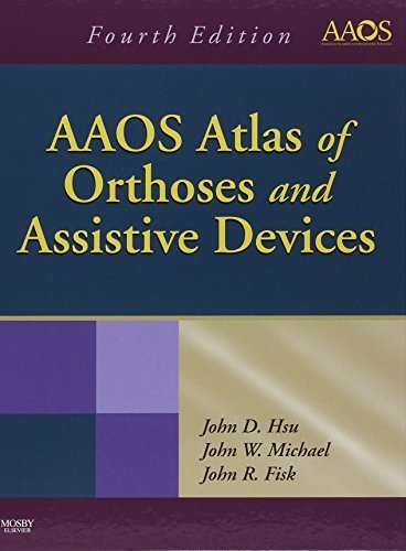 AAOS Atlas of Orthoses and Assistive Devices, 4e by John D. Hsu MD (2008-07-08)