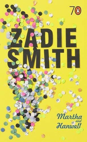 MARTHA AND HANWELL by Zadie Smith (2005-05-03)