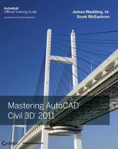 Mastering AutoCAD Civil 3D 2011 by James Wedding (2010-08-16)