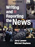 Writing and Reporting the News by Jerry Lanson (2007-07-02)