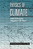 Physics of Climate by Jose P. Peixoto (1992-02-01)