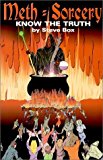 Meth=Sorcery : Know the Truth by Steve Box (2000-06-23)
