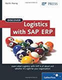 Discover Logistics with SAP ERP by Martin Murray (2008-12-28)