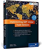 Implementing SAP Global Trade Services by Yannick Jacques (2014-11-03)
