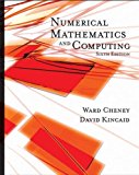 Student Solutions Manual for Cheney/Kincaid's Numerical Mathematics and Computing by E. Ward Cheney (2007-08-10)