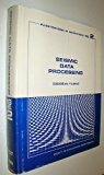 Seismic Data Processing (Investigations in Geophysics, Vol 2) by Ozdogan Yilmaz (1987-05-03)