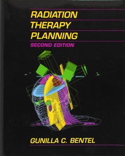 Radiation Therapy Planning by Gunilla Bentel (1995-10-22)
