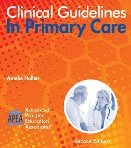 Book Cover Clinical Guidelines In Primary Care 2nd Edition 2016 by Amelie Hollier (2016-05-04)