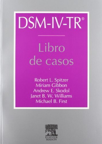 DSM-IV-TR. Libro de casos (Spanish Edition) by R. L. Spitzer (2003-01-01)