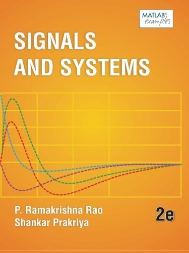 Signals and Systems by Dr. P Ramakrishna Rao (2013-05-12)