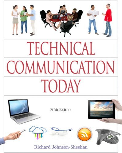 Technical Communication Today (5th Edition) by Richard Johnson-Sheehan (2014-08-09)