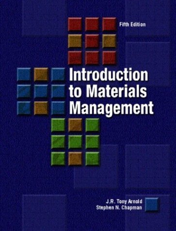 Introduction to Materials Management (5th Edition) by J.R. Tony Arnold (2003-07-29)