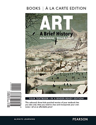Art: A Brief History , Books a la Carte Edition (6th Edition) by Marilyn Stokstad (2015-01-17)