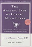 The Amazing Laws of Cosmic Mind Power [Revised/Expanded Edition] by Joseph Murphy (2001-07-03)