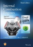 Internal Combustion Engines: Applied Thermosciences by Colin R. Ferguson (2015-07-07)
