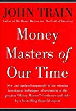 Money Masters of Our Time by John Train (2000-01-15)