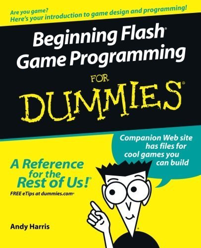 Beginning Flash Game Programming For Dummies by Andy Harris (2005-11-21)