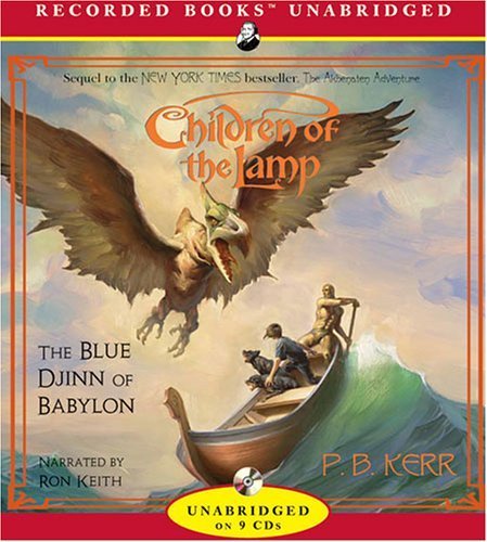 The Blue Djinn of Babylon (Children of the Lamp) by Philip Kerr (2006-01-04)