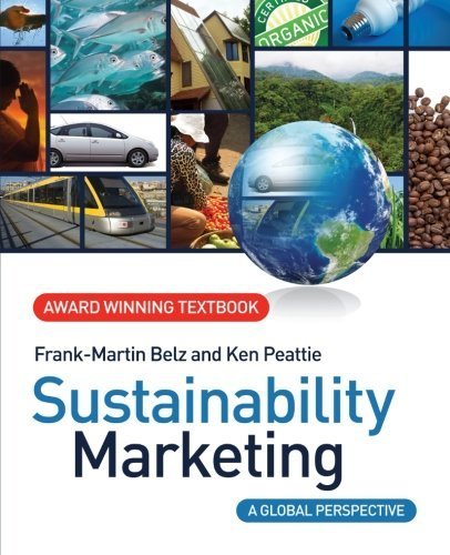 Sustainability Marketing: A Global Perspective by Frank-Martin Belz (2009-11-10)