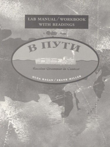 Lab/Workbook With Readings (Russian Grammar in Context) by Olga Kagan (1999-06-01)