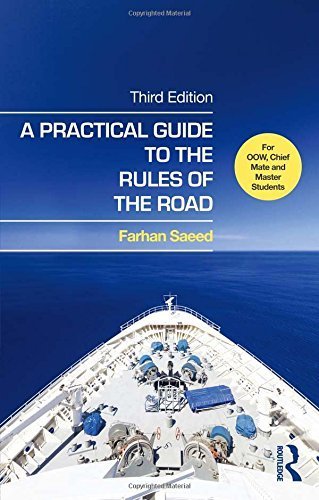 A Practical Guide to the Rules of the Road: For OOW, Chief Mate and Master Students by Farhan Saeed (2015-06-11)