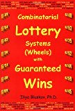 Combinatorial Lottery Systems (Wheels) with Guaranteed Wins by Iliya Bluskov (2010-10-20)