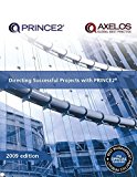 Directing Successful Projects with PRINCE2 2009 Edition Manual by Office of Government Commerce (2009-01-06)