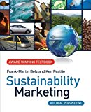 Sustainability Marketing: A Global Perspective by Frank-Martin Belz (2009-11-10)