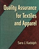 Quality Assurance for Textiles and Apparel by Sara J. Kadolph (1998-04-06)