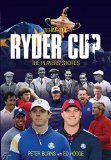 Behind the Ryder Cup: The Players' Stories (Behind the Jersey)