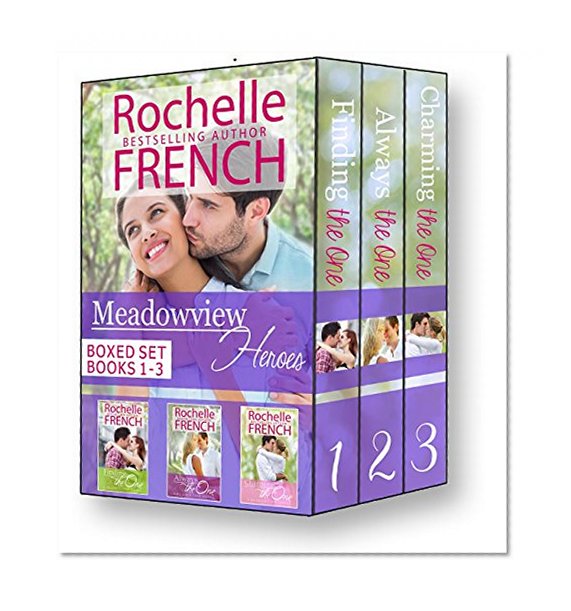 Meadowview Heroes Boxed Set (Three Book Bundle): (Meadowview Heroes 1-3) (The Meadowview Series Books 5-7)