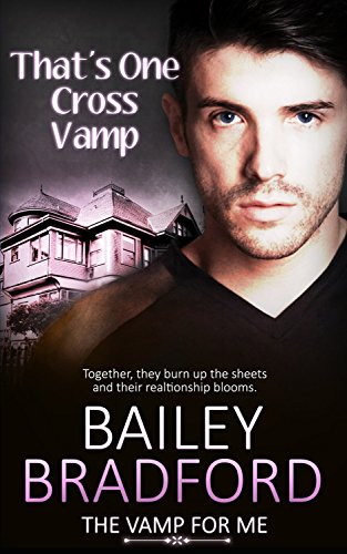 That's One Cross Vamp (The Vamp for Me Book 6)