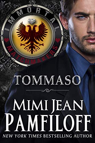 Book Cover TOMMASO (Immortal Matchmakers, Inc. Series Book 2)
