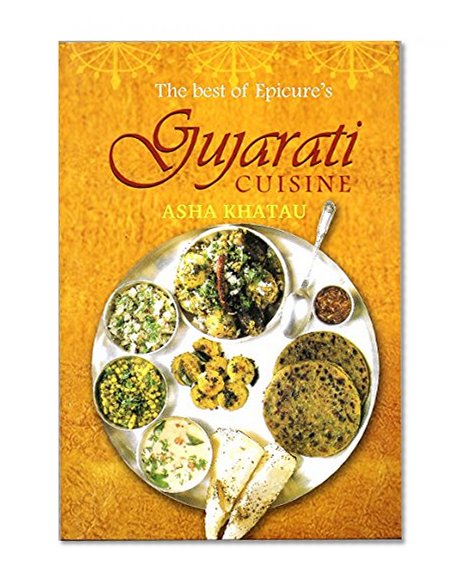 The Best Of Epicure's Gujarati Cuisine (e-book)