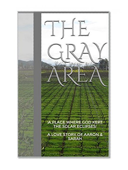 The Gray Area: Chapter one (English Edition)