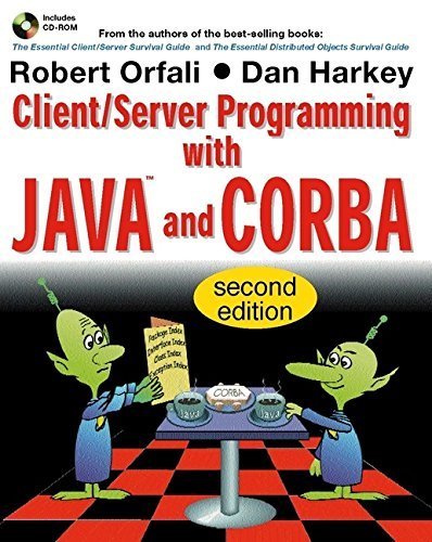 Client/Server Programming with Java and CORBA, 2nd Edition by Robert Orfali (1998-03-10)
