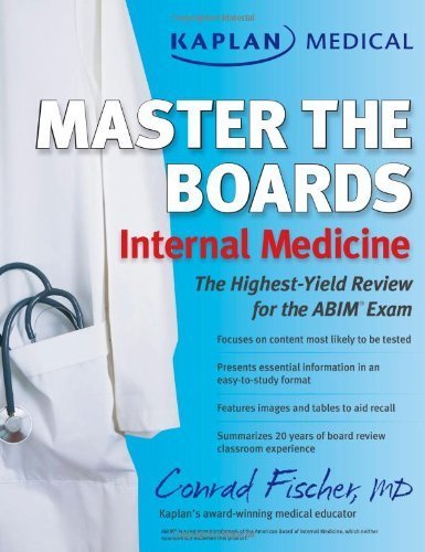 Kaplan Medical Master the Boards: Internal Medicine by Conrad Fischer (2011-05-03)